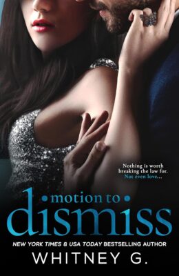 Motion to Dismiss (Verdict Trilogy #3)
