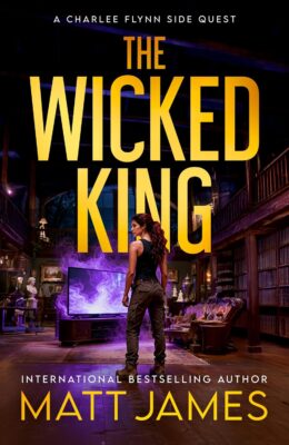 The Wicked King (Charlee Flynn Side Quests #1)