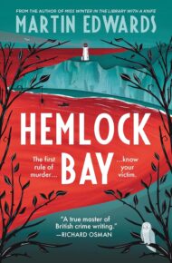 Hemlock Bay (Rachel Savernake Golden Age Mysteries #5)