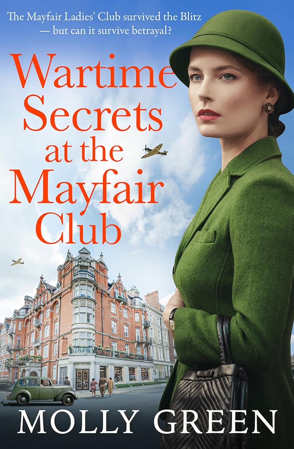 Wartime Secrets at the Mayfair Club (London at War Sagas #1)