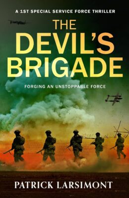 The Devil’s Brigade (Devil’s Brigade #1)
