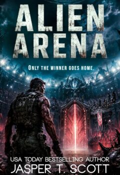 Only The Winner Goes Home (Alien Arena #1)