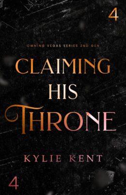 Claiming His Throne (Owning Vegas 2nd Generation #4)