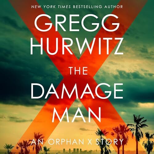 The Damage Man (Orphan X)