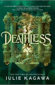 Deathless (Fateless #2)