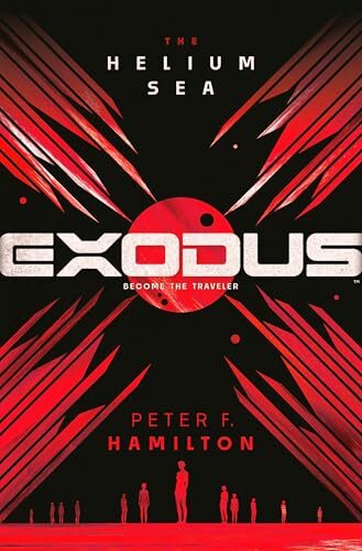 Exodus: The Helium Sea (Exodus #2)