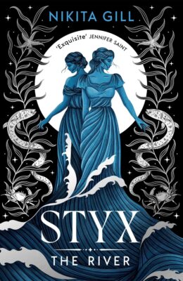 Styx – The River (Goddesses Of The Underworld #2)