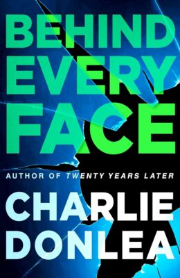 Behind Every Face