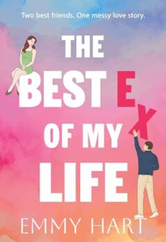 The Best Ex Of My Life