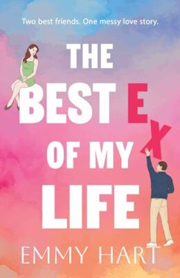 The Best Ex Of My Life