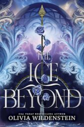 The Ice Beyond (The Empress Of Thorns #1)