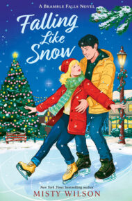 Falling Like Snow (Bramble Falls #2)