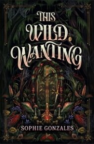This Wild Wanting