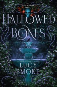 Hallowed Bones (Sons Of Salem #1)