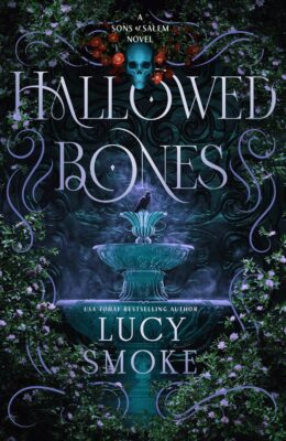 Hallowed Bones (Sons Of Salem #1)