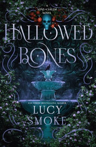 Hallowed Bones (Sons Of Salem #1)