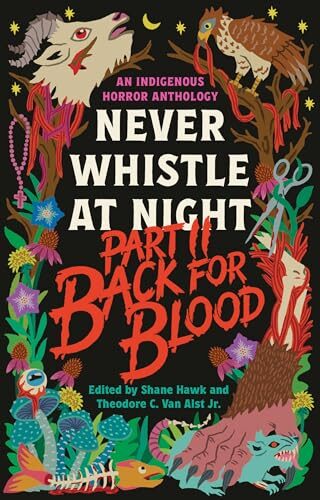 Back For Blood (Never Whistle At Night #2)