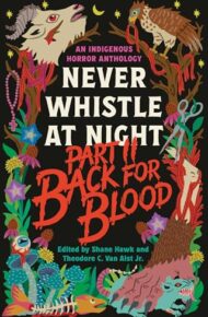 Back For Blood (Never Whistle At Night #2)