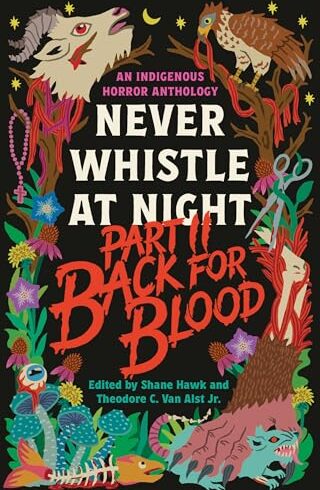 Back For Blood (Never Whistle At Night #2)