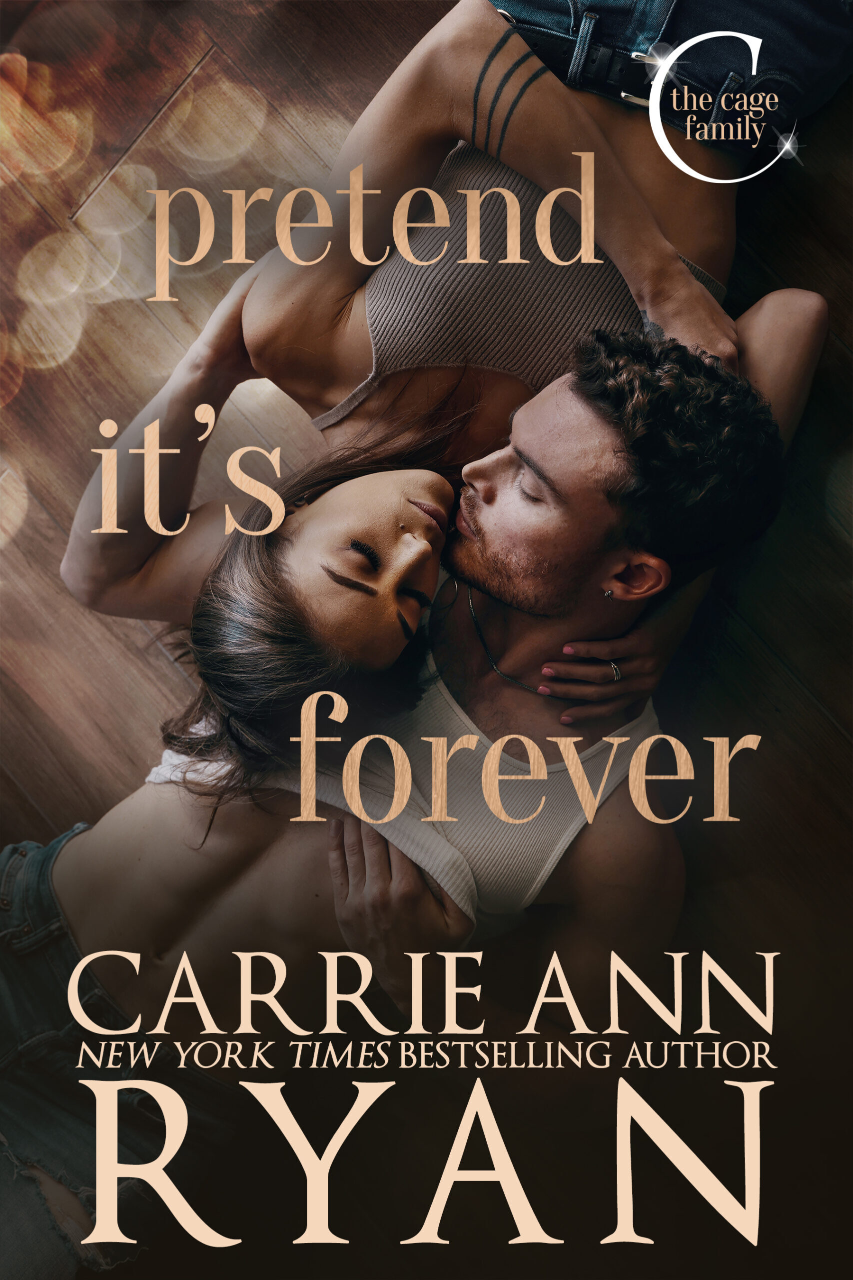 Pretend It’s Forever (The Cage Family #5)
