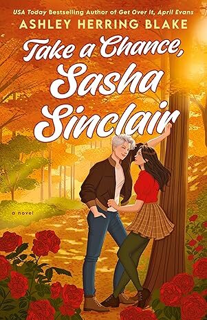 Take A Chance, Sasha Sinclair (Clover Lake #3)