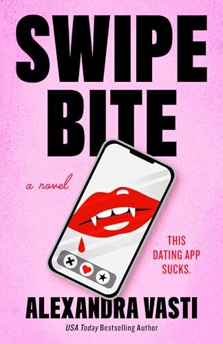 Swipe Bite (Corporate Bloodsuckers #1)