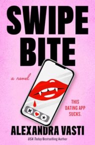 Swipe Bite (Corporate Bloodsuckers #1)