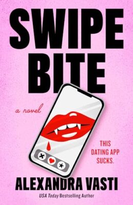 Swipe Bite (Corporate Bloodsuckers #1)