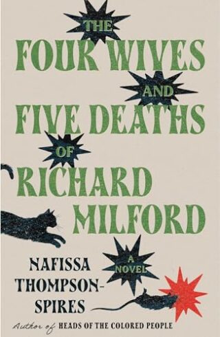 The Four Wives And Five Deaths Of Richard Milford