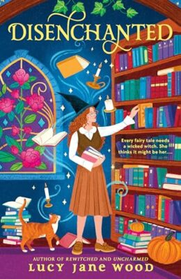 Disenchanted (Rewitched #3)