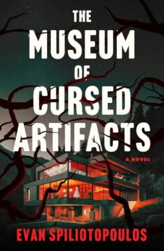 The Museum Of Cursed Artifacts