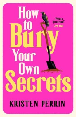 How to Bury Your Own Secrets (Castle Knoll Files #4)