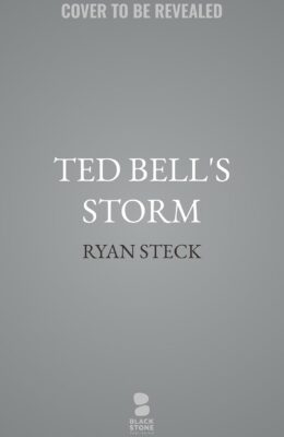 Ted Bell’s Storm (Alex Hawke #15)