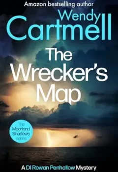 The Wrecker’s Map (D I Rowan Penhallow #11)