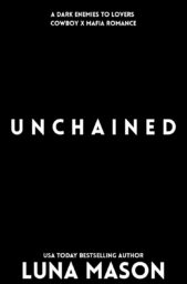 Unchained (Beneath The Reign #3)