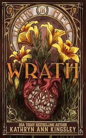 Wrath (Flowers in Hell #7)