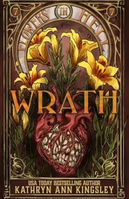 Wrath (Flowers in Hell #7)