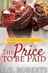 The Price to be Paid (Sisters in Throne and Fate #3)