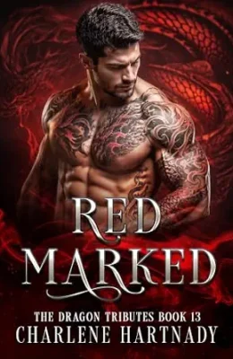 Red Marked (Dragon Tributes #13)