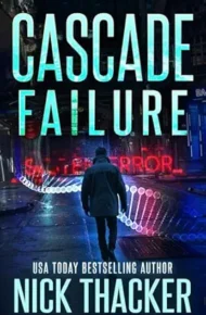 Cascade Failure (Relics Singularity Thrillers #3)