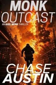Monk Outcast (Axel Monk #6)