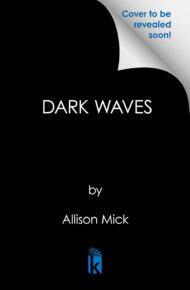 Dark Waves