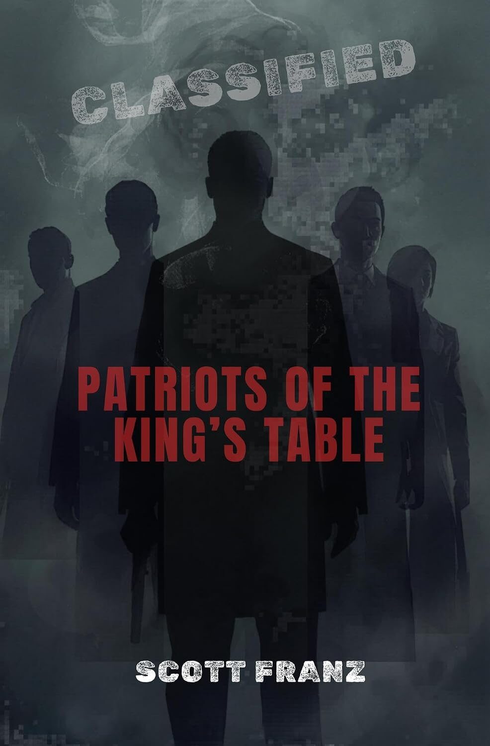 Patriots of the King’s Table