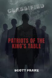 Patriots of the King’s Table
