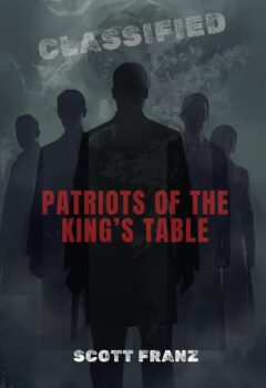 Patriots of the King’s Table