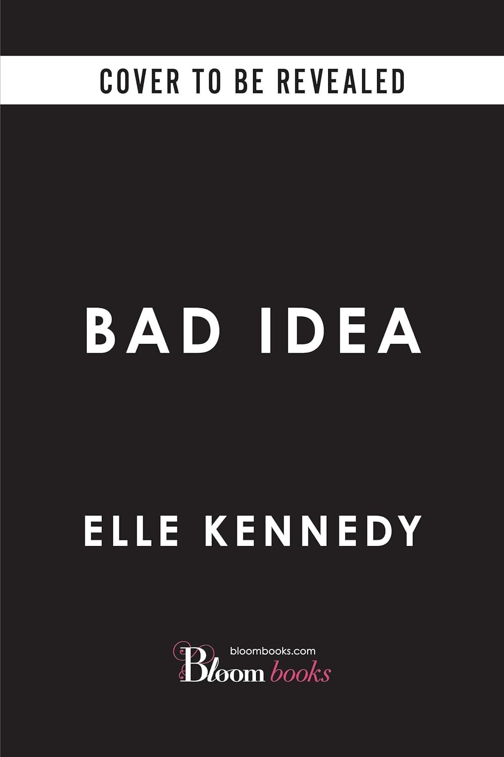 Bad Idea (Briar U)