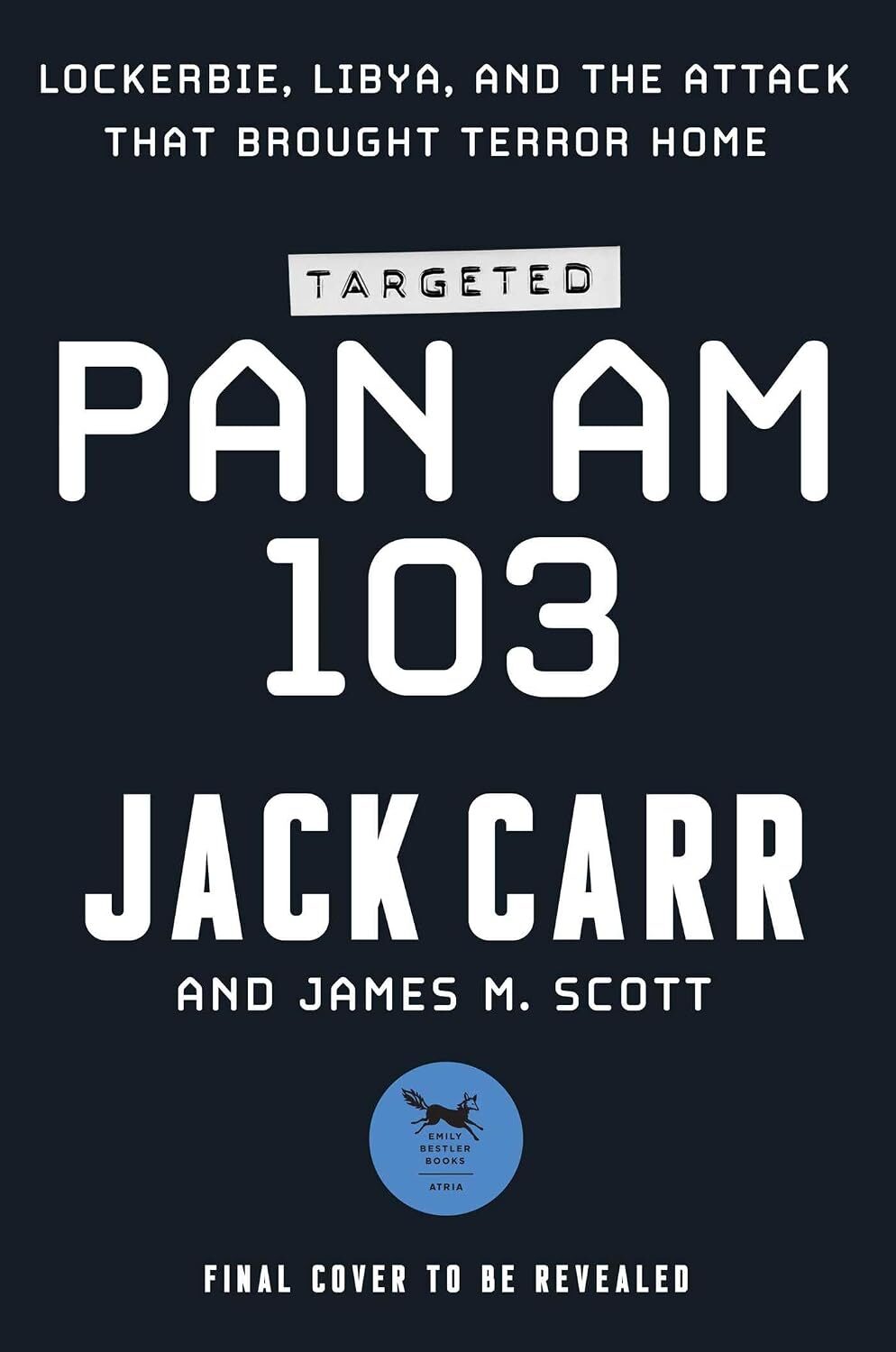 Targeted: Pan Am 103