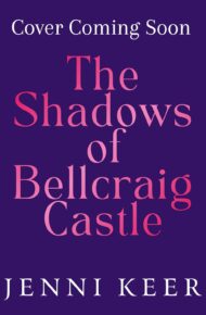 The Shadows of Bellcraig Castle (Averly Sisters #2)