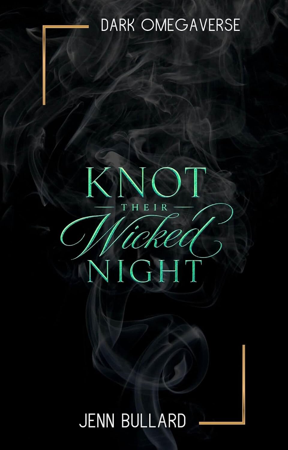 Knot Their Wicked Night (Forbiddenverse)