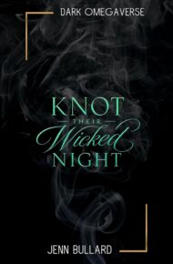 Knot Their Wicked Night (Forbiddenverse)